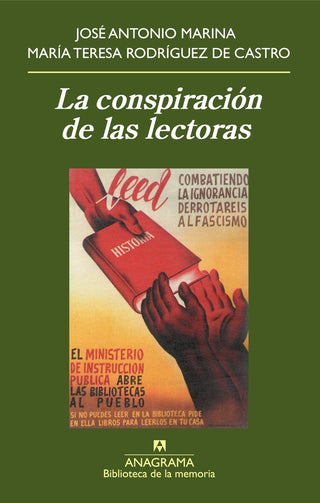 La conspiración de las lectoras | José Antonio Marina; María Teresa Rodríguez de Cas