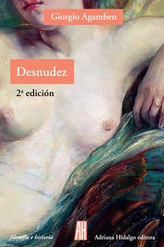 Desnudez | Giorgio Agamben