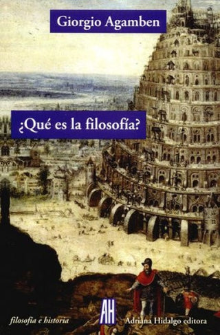 ¿Qué es la Filosofía? | Giorgio Agamben
