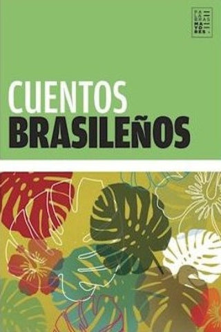Cuentos Brasileños | VV., Lispector y otros