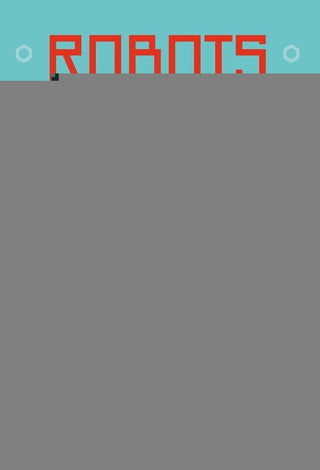 Robots De Papel  Para Montar Y Jugar | Alexander Gwynne