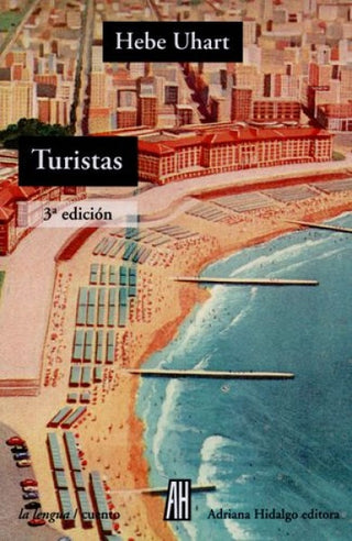 Turistas | Hebe Uhart