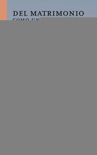 Del Matrimonio como Una de las Bellas Artes | Kristeva, Sollers