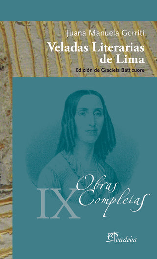 Veladas Literarias de Lima | Juana Manuela Gorriti