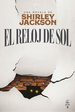 El Reloj de Sol | Shirley Jackson