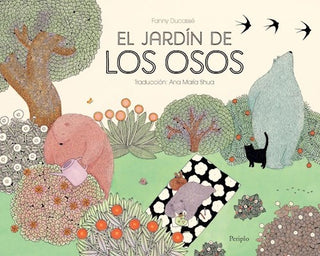 El Jardín de los Osos  | Fanny Ducassé / Trad. Ana María Shua
