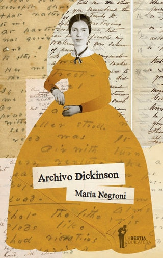 Archivo Dickinson | María Negroni