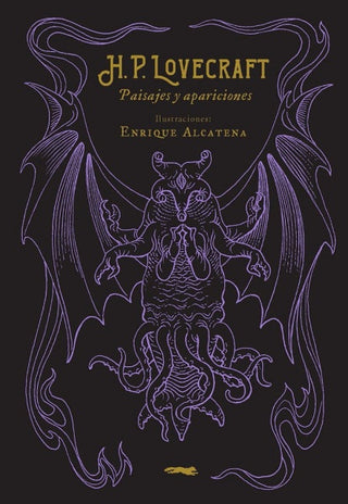 H. P. Lovecraft. Paisajes y apariciones | Howard Phillips Lovecraft