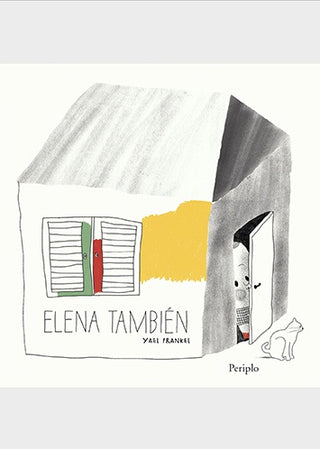 Elena También | Yael Frankel