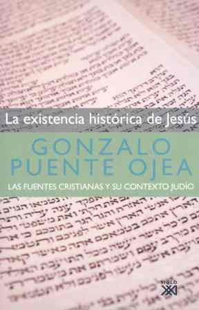 La Existencia Histórica de Jesús | Gonzalo Puente Ojea
