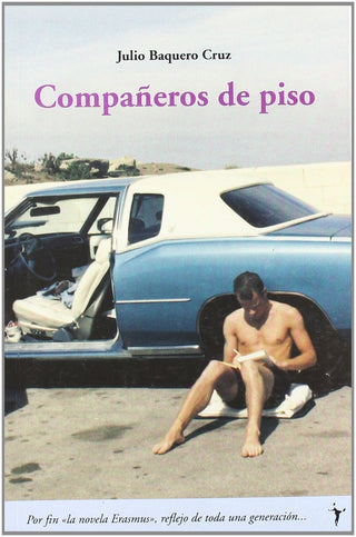 Compañeros de Piso | Julio Baquero Cruz