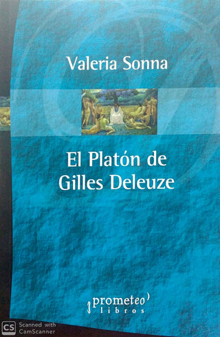Platon De Giles Deleuze, El | Valeria Sonna