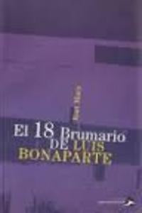 18 Brumario De Luis Bonaparte, El;  Nueva Edicion | Karl Marx
