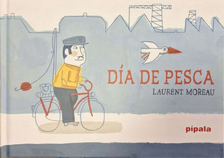 Día de Pesca | Laurent Moreau