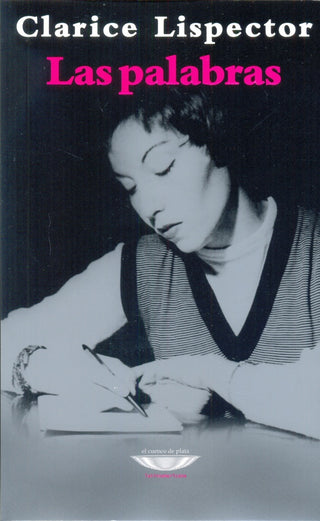 Las palabras | Clarice Lispector