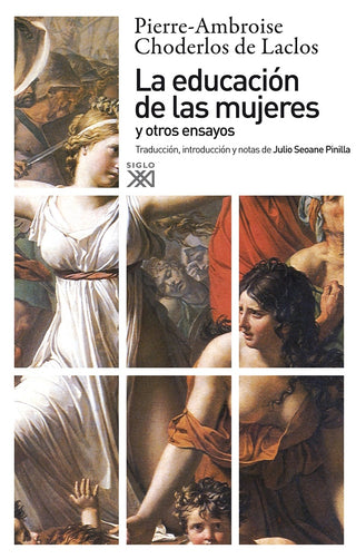 La Educación de las Mujeres y Otros Ensayos | Pierre Choderlos de Laclos