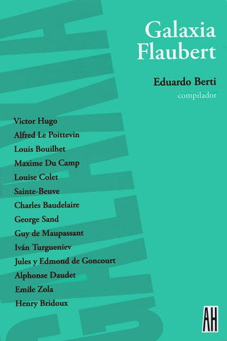 Galaxia Flaubert | Eduardo Berti