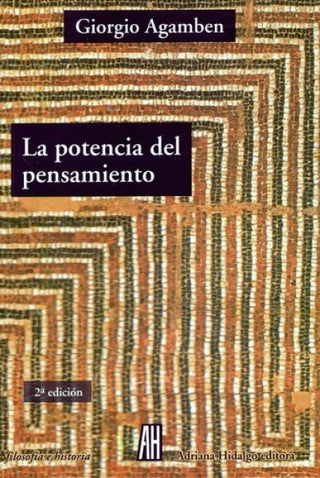 La Potencia del Pensamiento | Giorgio Agamben