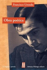 Obra Poética | Francisco Urondo