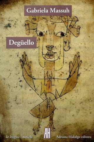 Deguello | Gabriela Massuh