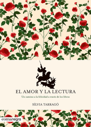 El Amor y la Lectura | Silvia Tarrago