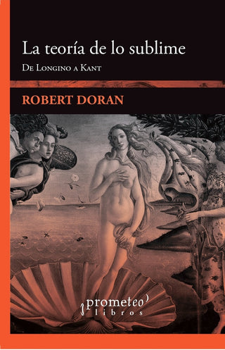 Teoria De Lo Sublime, La. De Longino A Kant | Robert Doran