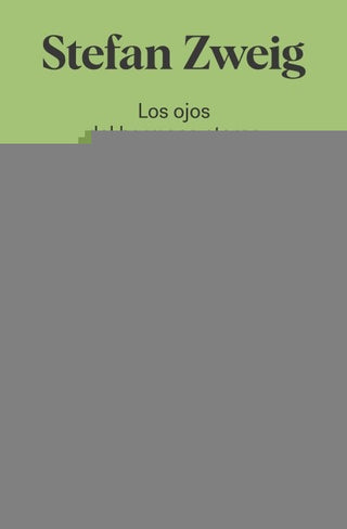 Los Ojos del Hermano Eterno | Stefan Zweig