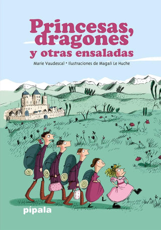 Princesas, Dragones y Otras Ensaladas | Marie Vaudescal