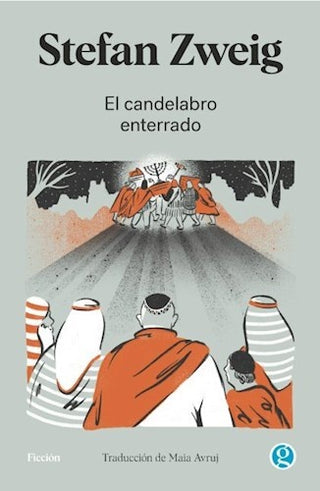 El Candelabro Enterrado | Stefan Zweig
