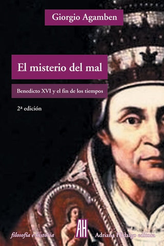 El Misterio del Mal | Giorgio Agamben