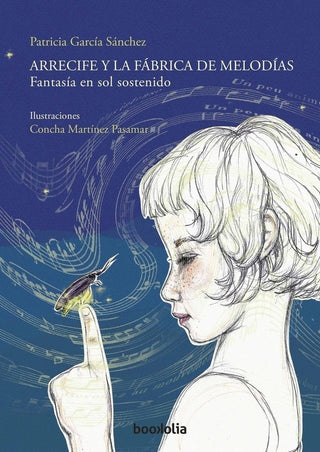 Arrecife y la Fábrica de Melodías | Patricia García Sánchez