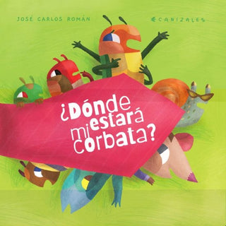 ¿Dónde Estará mi Corbata? | José Carlos Román