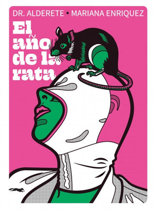 El año de La rata | Mariana Enriquez