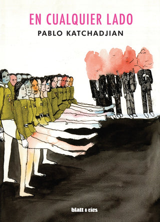 En Cualquier Lado | Pablo Katchadjian