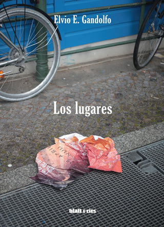Los Lugares | Elvio E. Gandolfo