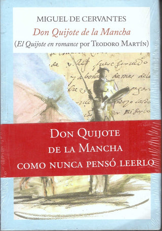Don Quijote de la Mancha (El Quijote en romance por Teodoro Martín) | Teodoro Martín de Molina