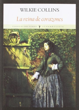 La Reina de Corazones | Wilkie Collins