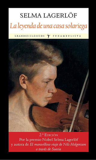 La Leyenda de Una Casa Solariega | Selma Lagerlöf