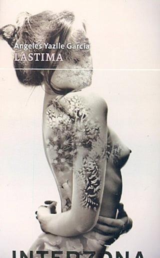 Lastima | Ángeles Yazlle García