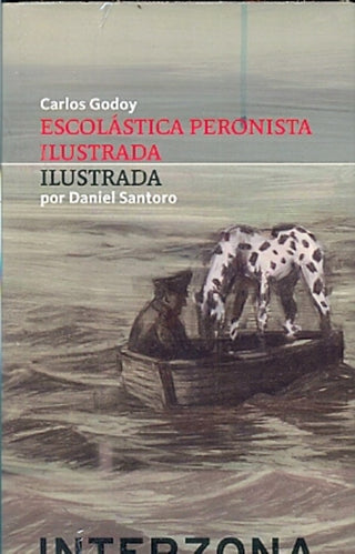 Escolástica Peronista Ilustrada | Carlos Godoy