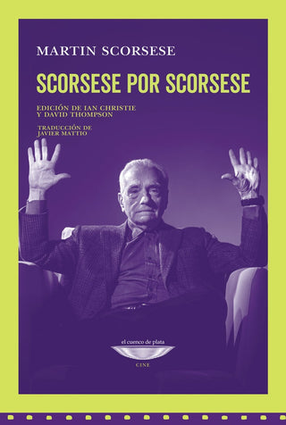 Scorsese por Scorsese | Martin Scorsese