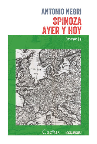 Spinoza Ayer y Hoy | Antonio Negri