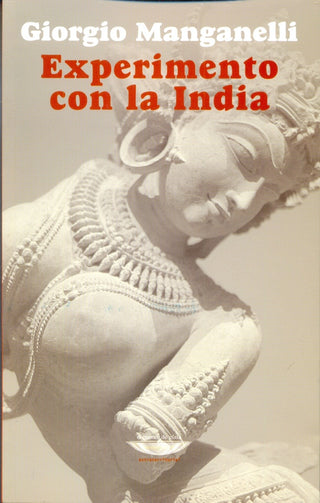 Experimento con la India | Giorgio Manganelli