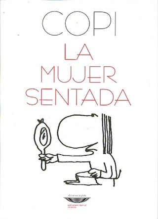 La mujer sentada | Copi