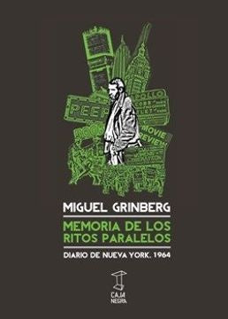 Memoria de los Ritos Paralelos | Miguel Grinberg