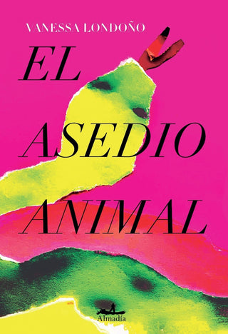 El Asedio Animal | Vanessa Londoño