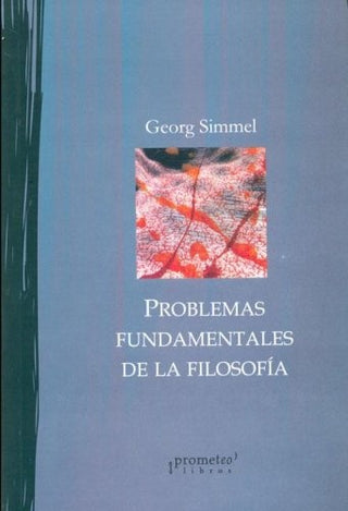 Problemas Fundamentales De La Filosofia | Georg Simmel