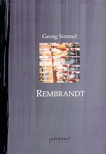 Rembrandt | Georg Simmel