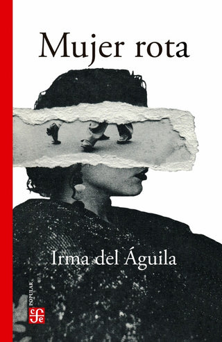 Mujer Rota | Irma de Aguila