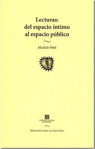 Lecturas: del Espacio Intimo al Espacio Público | Michèle Petit